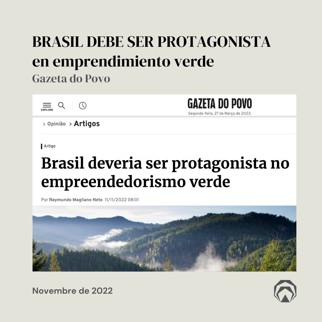 BRASIL DEVERIA SER PROTAGONISTA no empreendedorismo verde gaazeta do povo